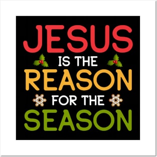 Jesus is the reason for the season Christmas gift Posters and Art